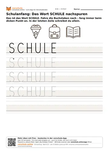 Schulanfang: Das Wort SCHULE nachspuren